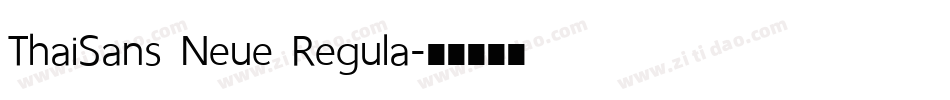 ThaiSans Neue Regula字体转换